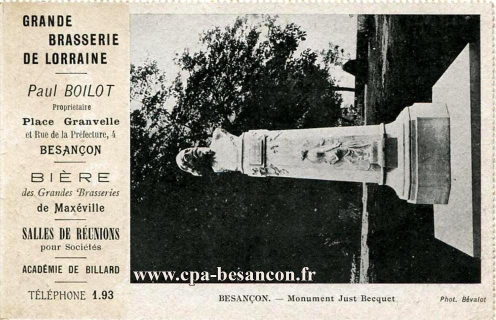GRANDE BRASSERIE DE LORRAINE - Pau BOILOT propriétaire - Place Granvelle et Rue de la Préfecture, 4. BESANÇON - Monument Just Becquet